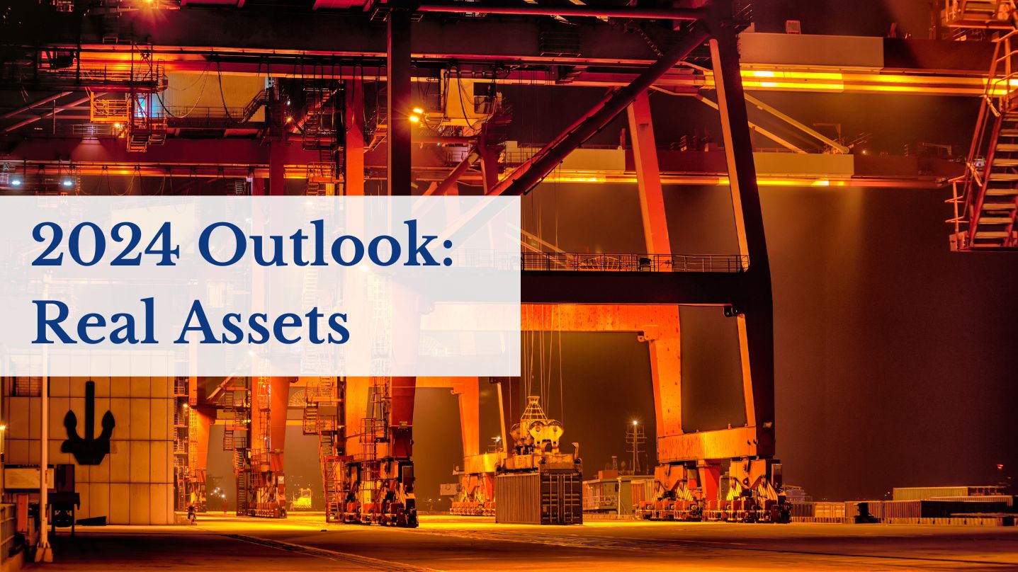 2024 Outlook Real Assets Cambridge Associates