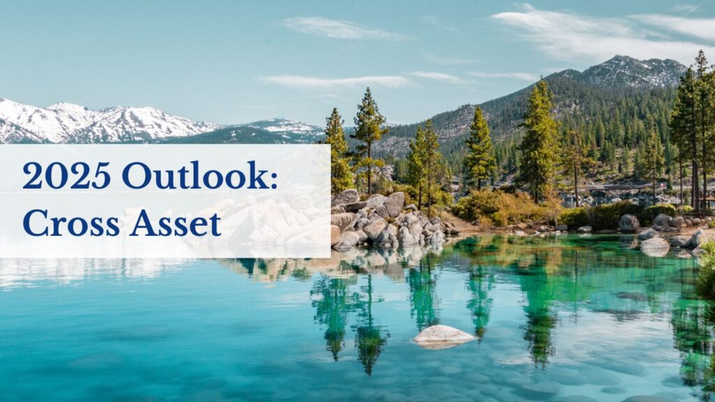  2025 Outlook: Cross Asset Featured Image